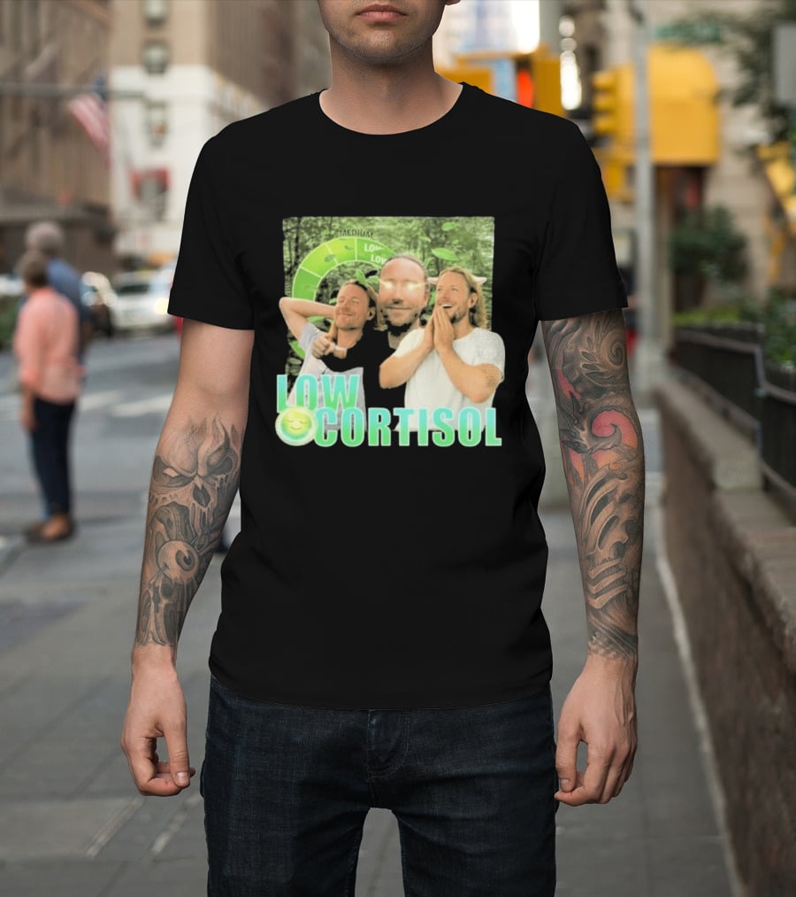 Low Low Cortisol Meme Happy Vibes 2026 T-Shirt