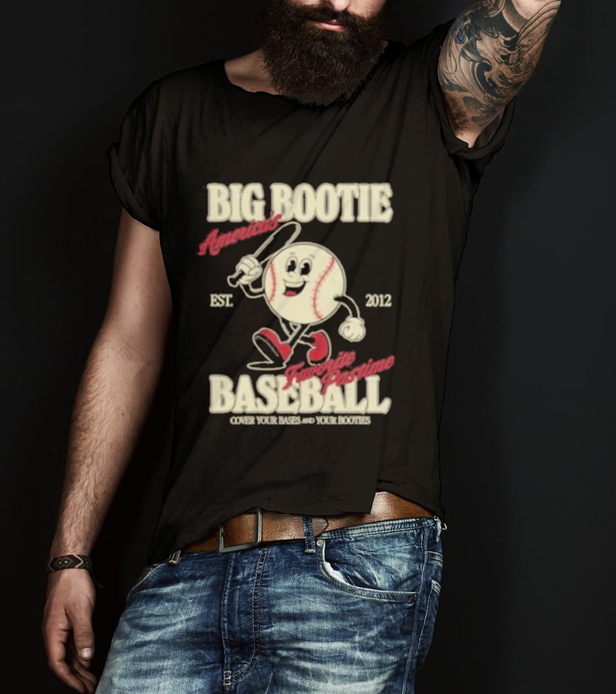 Big Bootie Baseball Association Est 2012 Two Friends Bootie Lovers T-Shirt