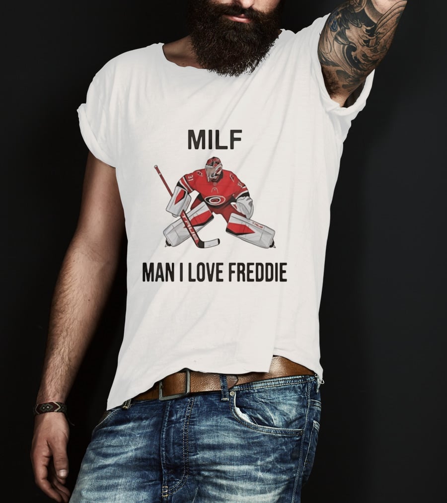 Frederik Andersen Carolina Hurricanes NHL Man I Love Freddie T-Shirt
