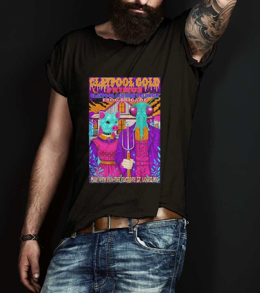 Claypool Gold Primus Lennon Delirium Frog Brigade Concert May 30th 2026 St Louis Mo T-Shirt