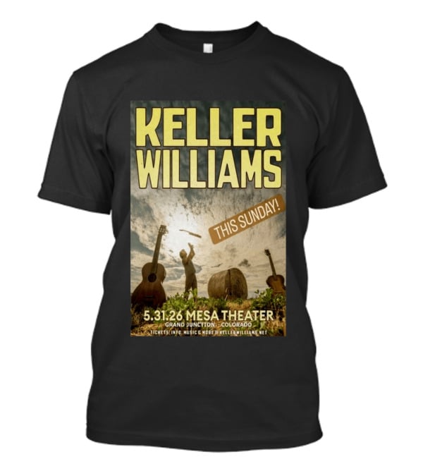 Keller Williams Mesa Theater Grand Junction May 31 2026 This Sunday T-Shirt