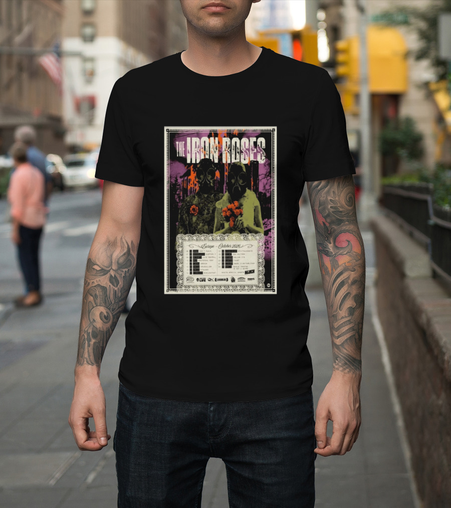 The Iron Roses Tour Europe 2026 October Dates With Gas Masks And Roses T-Shirt