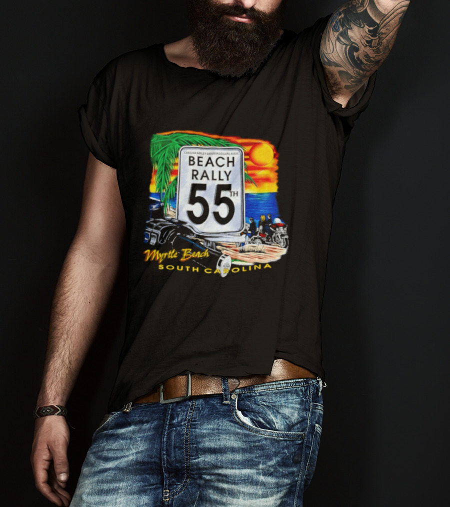 Carolina Harley Davidson Dealers Assoc Beach Rally 55th Myrtle Beach South Carolina T-Shirt