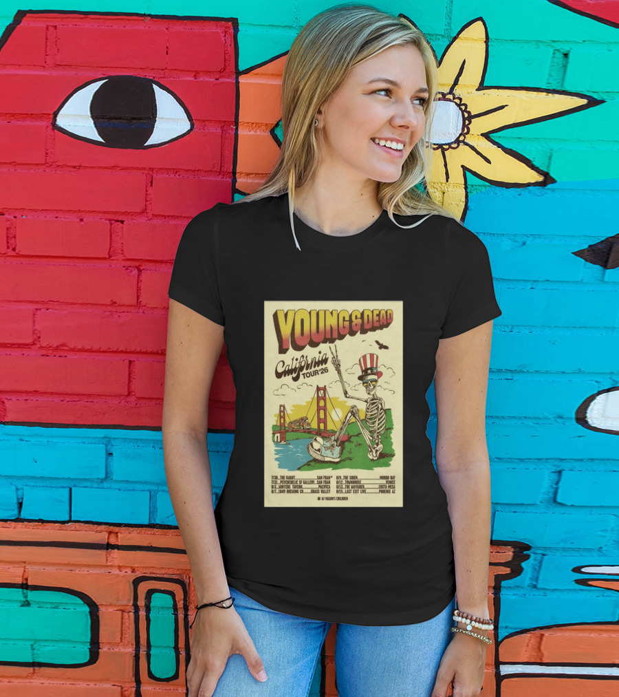 Young And Dead California Tour 26 San Fran Skeleton Golden Gate Bridge Uncle Sam Hat T-Shirt