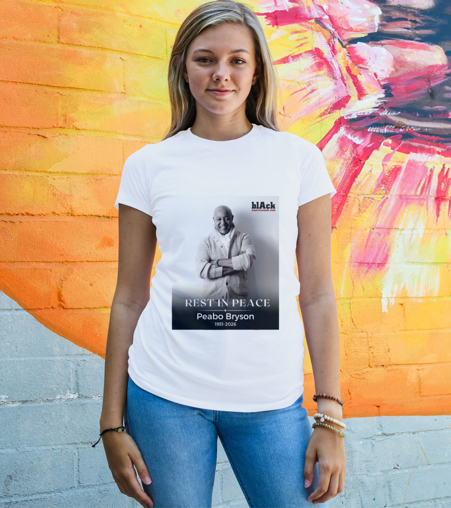 Rest In Peace Peabo Bryson 1951 2026 Singer Songwriter Beautiful Ballads T-Shirt
