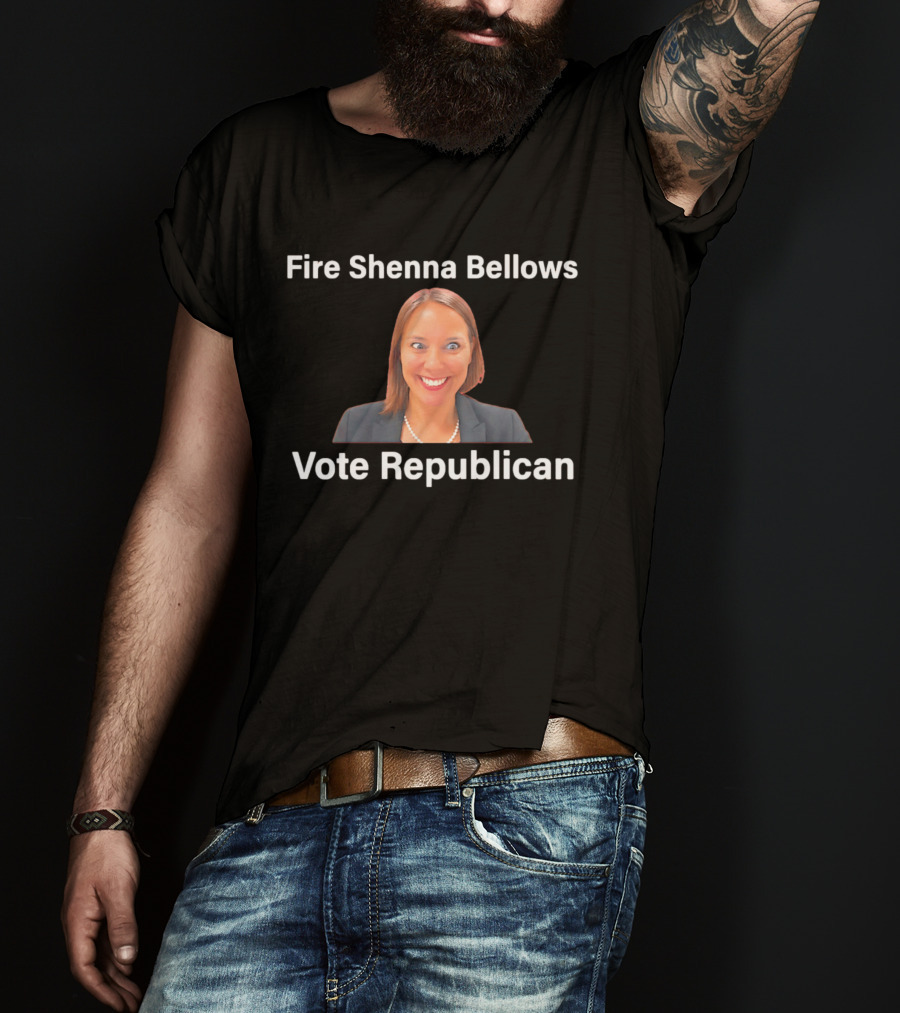 Fire Shenna Bellows Vote Republican 2026 T-Shirt