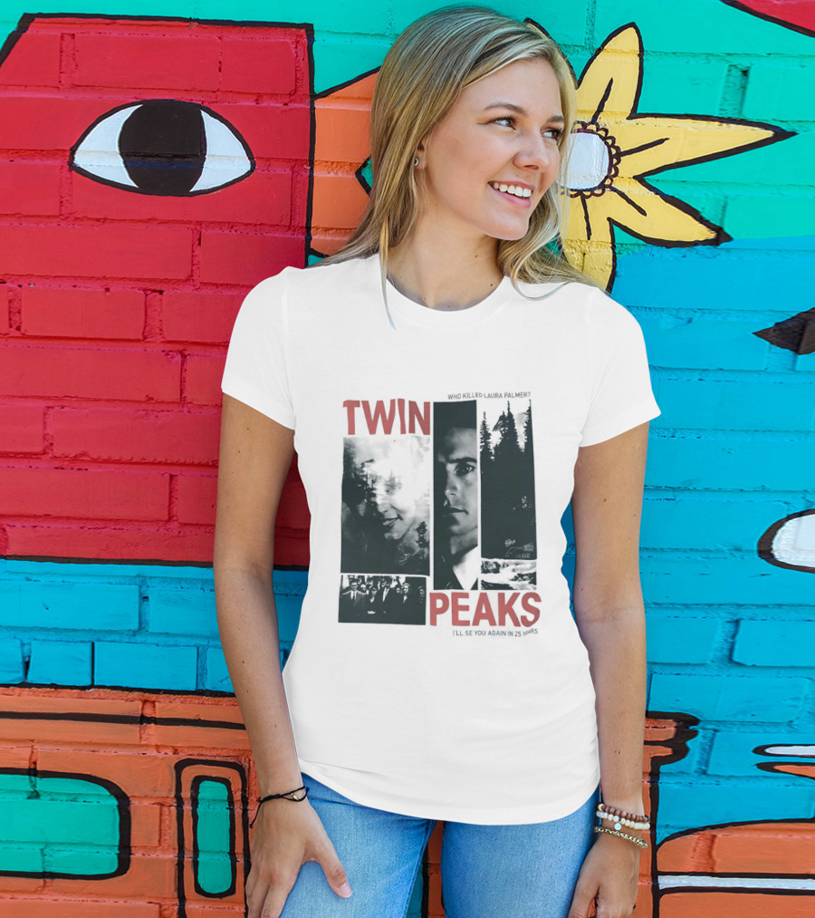 Twin Peaks Laura Palmer Dale Cooper Who Killed Laura Palmer I'll See You Again T-Shirt