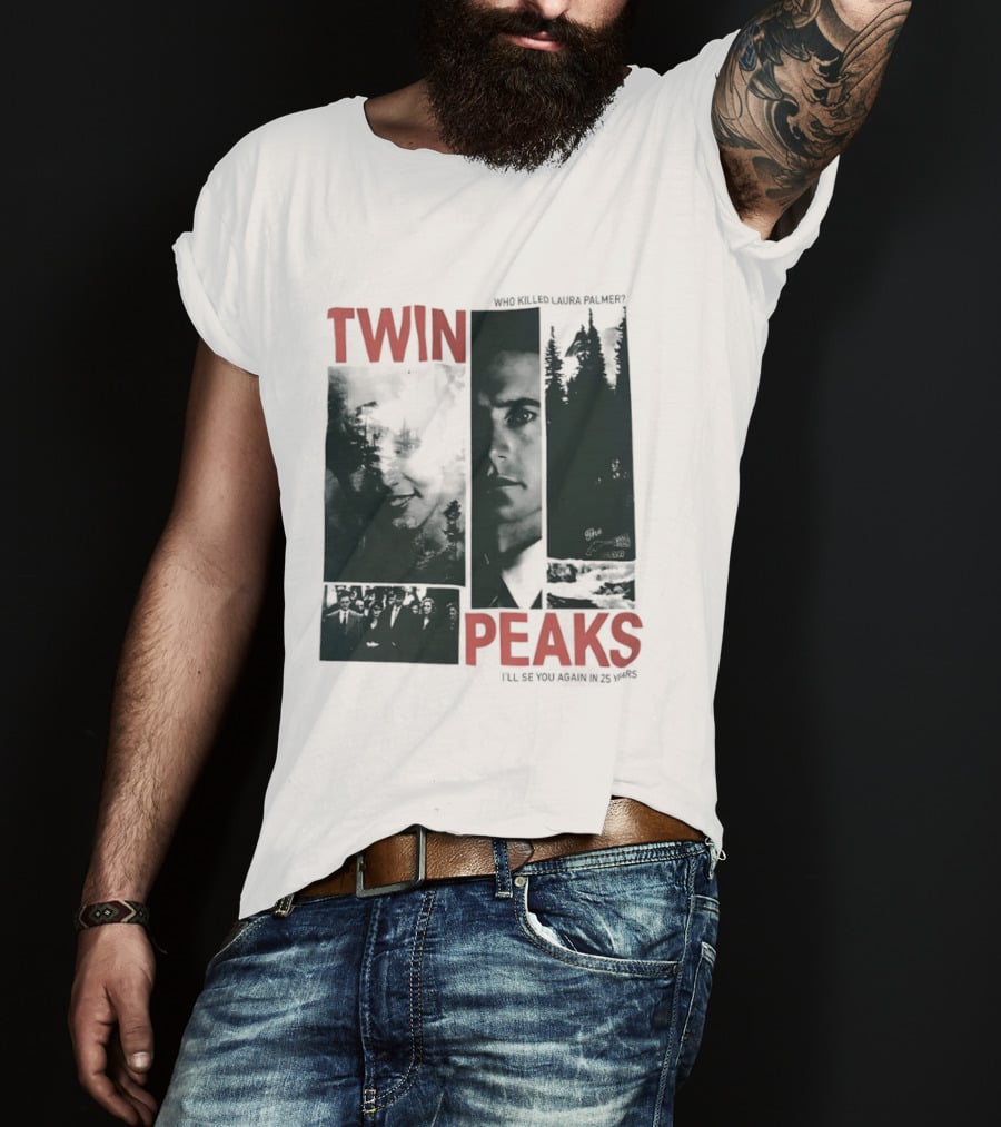 Twin Peaks Laura Palmer Dale Cooper Who Killed Laura Palmer I'll See You Again T-Shirt