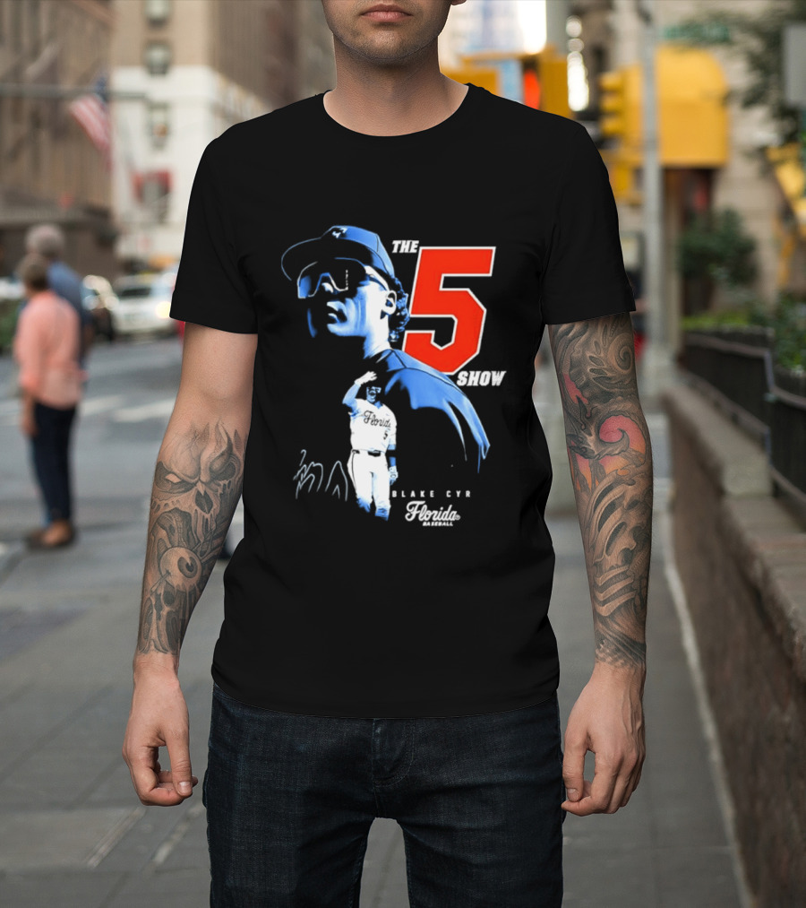 Blake Cyr The 5 Show Florida Baseball T-Shirt