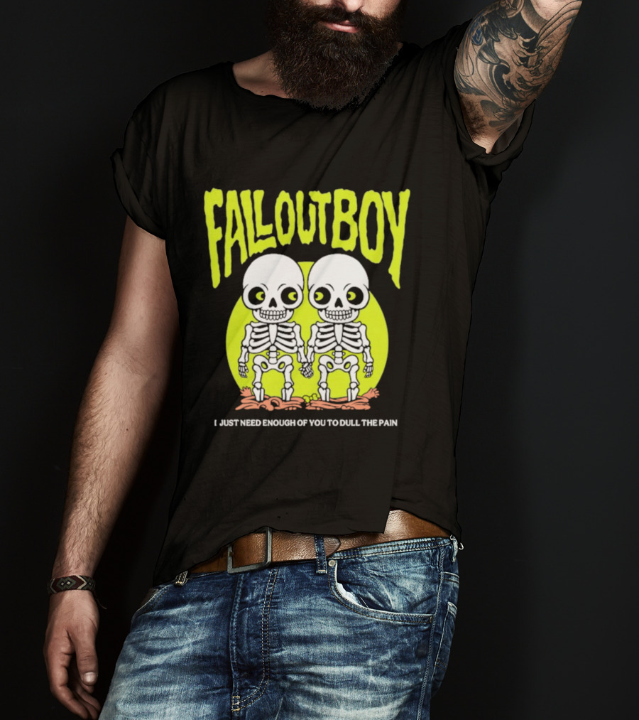 Fall Out Boy Twin Skeleton I Just Need Enough Of You To Dull The Pain T-Shirt