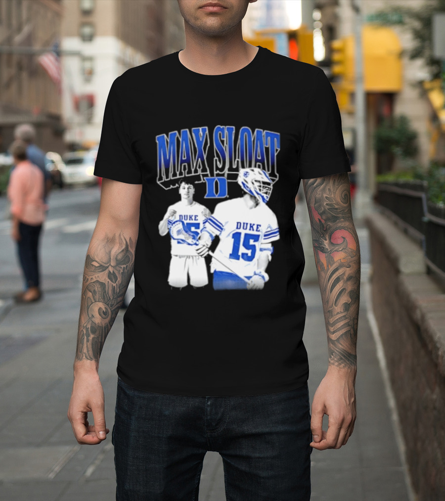 Max Sloat Duke Blue Devils Lacrosse Number 15 Sports Fan Gear T-Shirt
