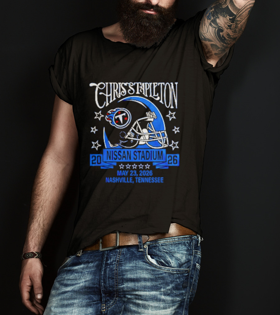 Chris Stapleton 2026 Nashville Nissan Stadium Tennessee Titans May 25 T-Shirt