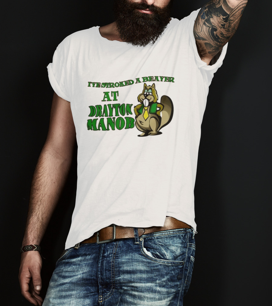 I've Stroked A Beaver At Drayton Manor Cartoon T-Shirt