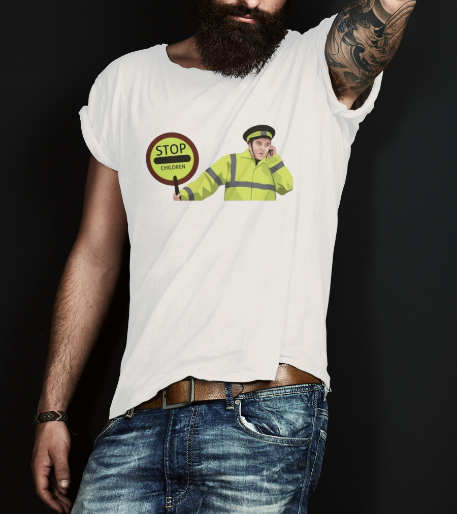 Line Of Duty Stop Children Max And Paddy Crossing Guard T-Shirt
