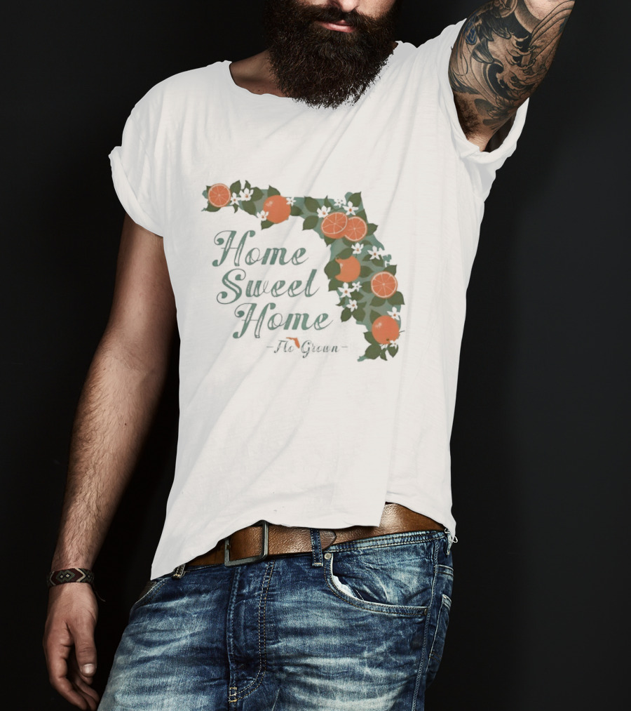 Home Sweet Home Florida Orange Blossom Flo Grown State Map Floral T-Shirt