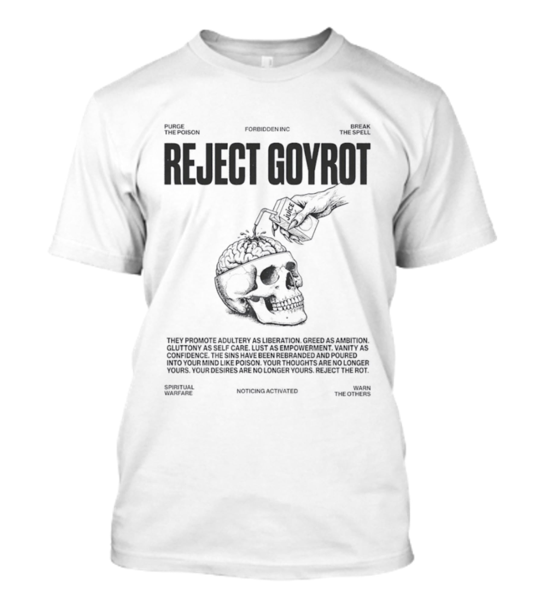 Reject Goyrot Forbidden Inc Purge The Poison Break The Spell Spiritual Warfare Skater Skull T-Shirt