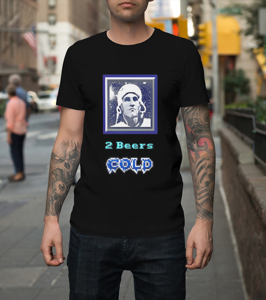 2 Beers Cold NHL Hockey Legend Portrait Ice Print T-Shirt