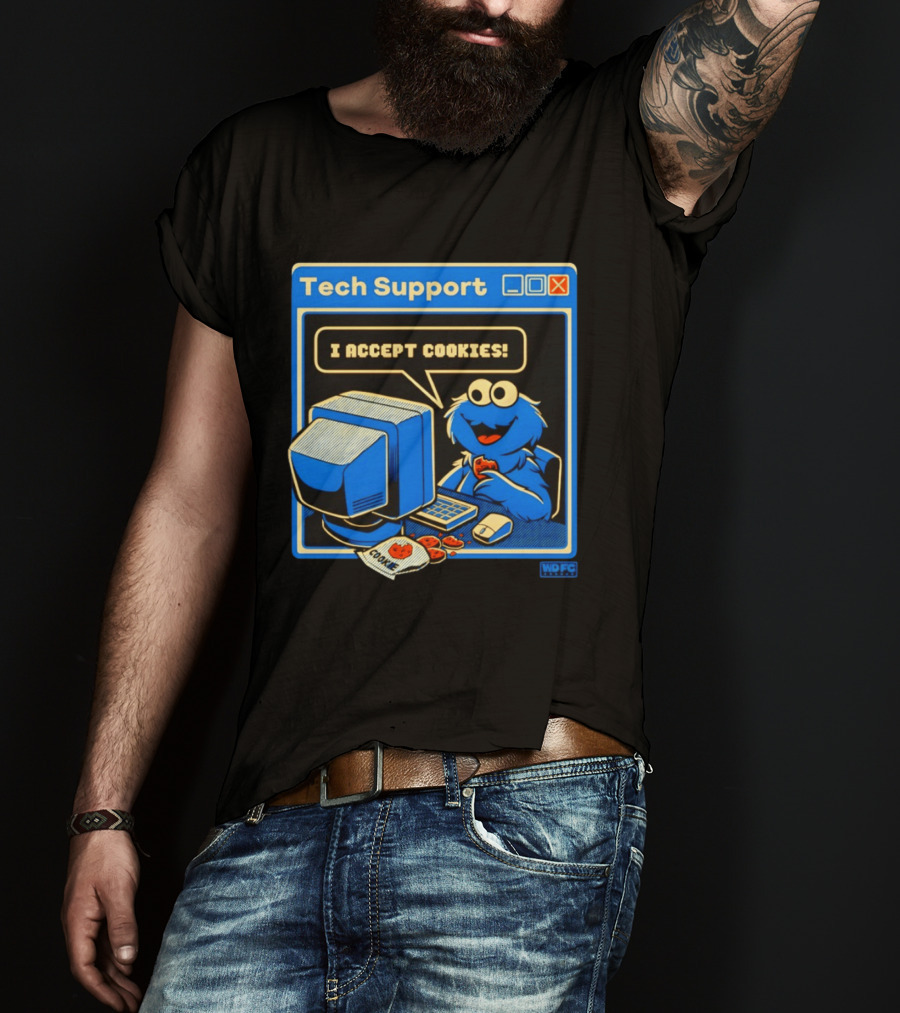 Tech Support I Accept Cookies Cookie Monster Computer Humor T-Shirt