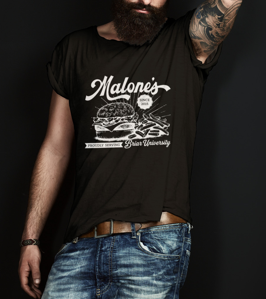 Malone's Diner Since 2025 Proudly Serving Briar University Burger And Fries T-Shirt