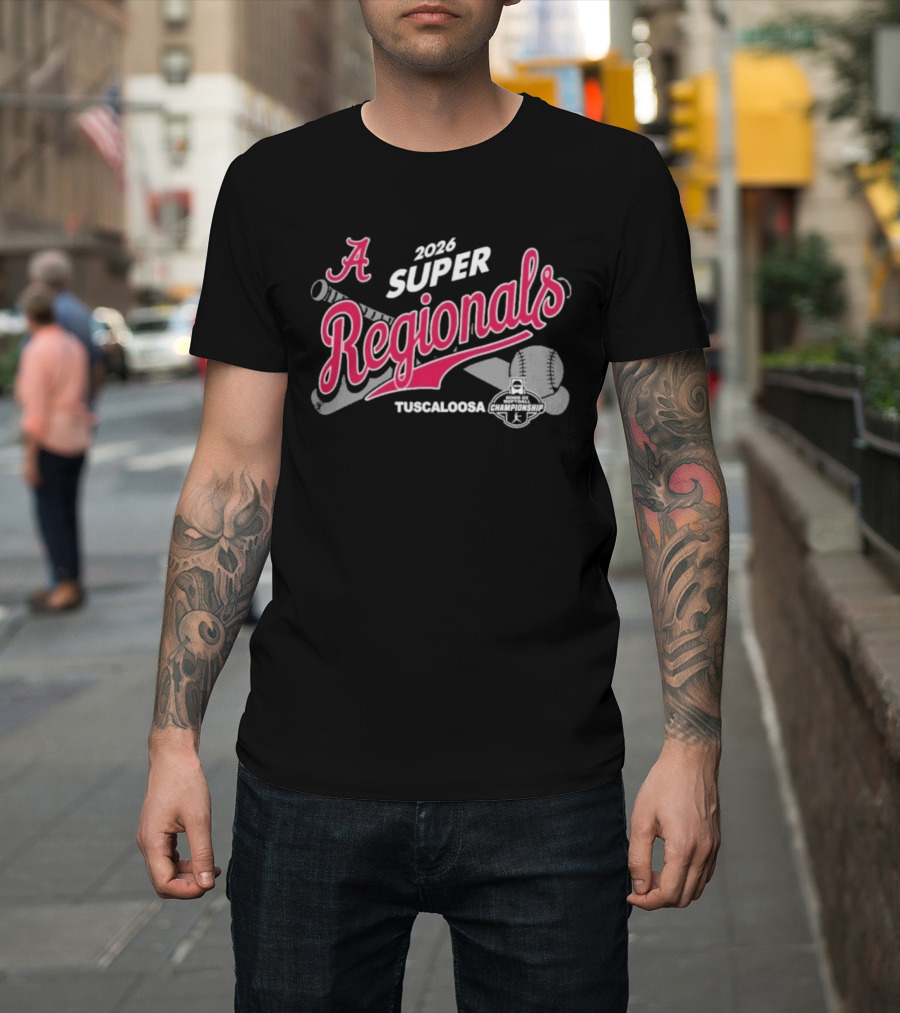 Alabama Crimson Tide 2026 Super Regionals Tuscaloosa Softball T-Shirt