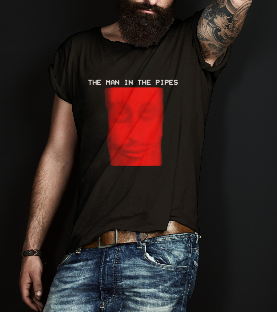 Scary Entity Red Face Man In The Pipes T-Shirt