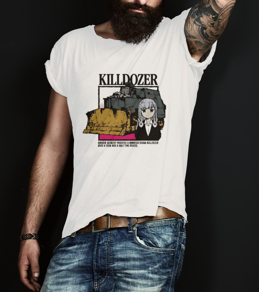 Killdozer Komatsu D355A Aharen Reina Anime Crossover Machinery T-Shirt