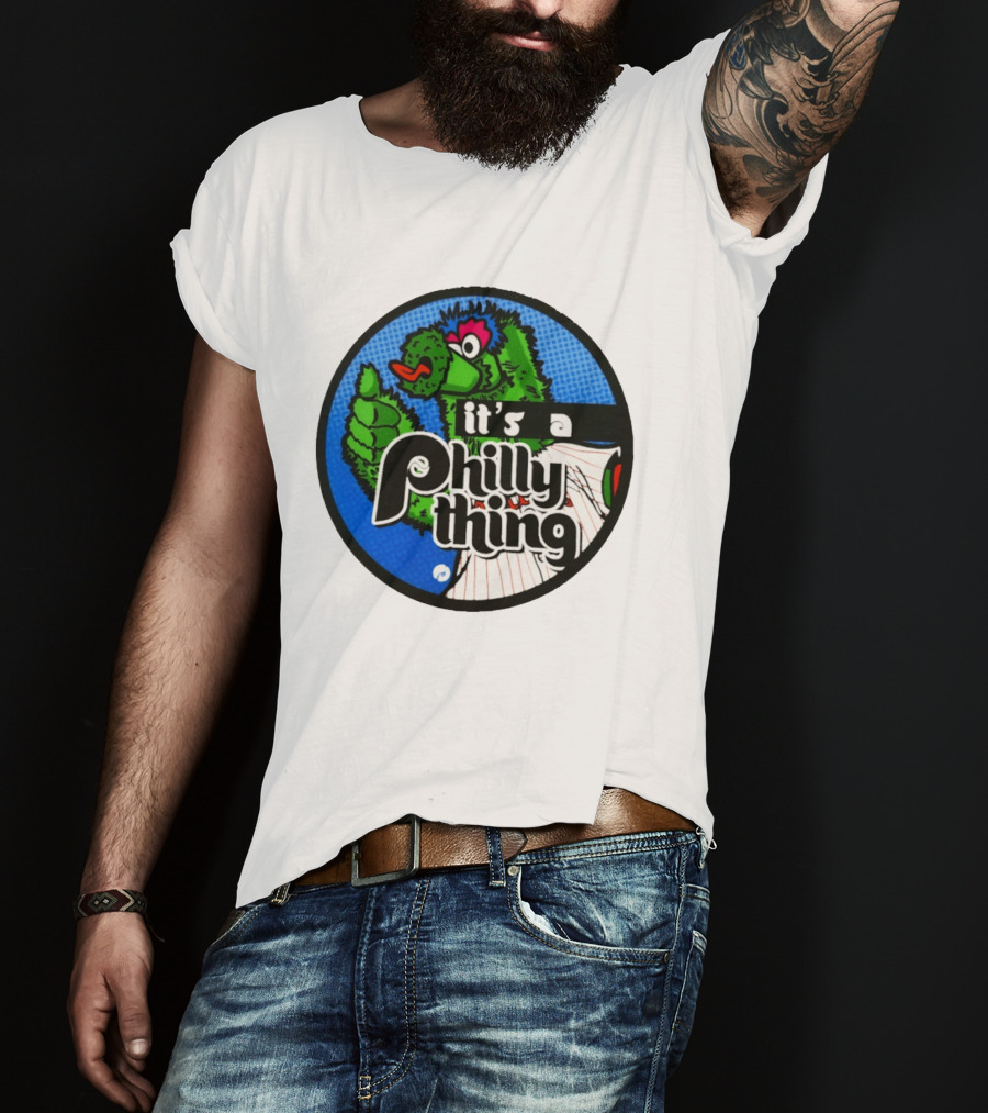 It's A Philly Phanatic Thing T-Shirt