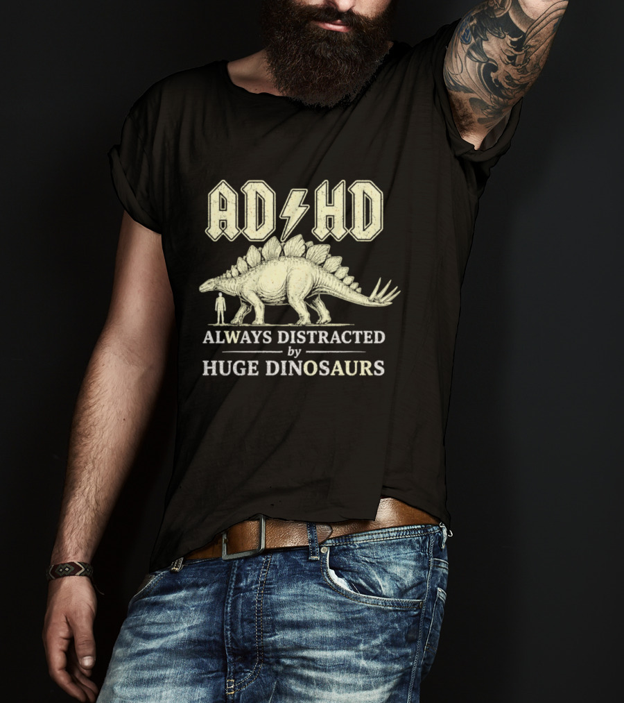 ADHD Always Distracted By Huge Dinosaurs Stegosaurus Lightning Bolt T-Shirt