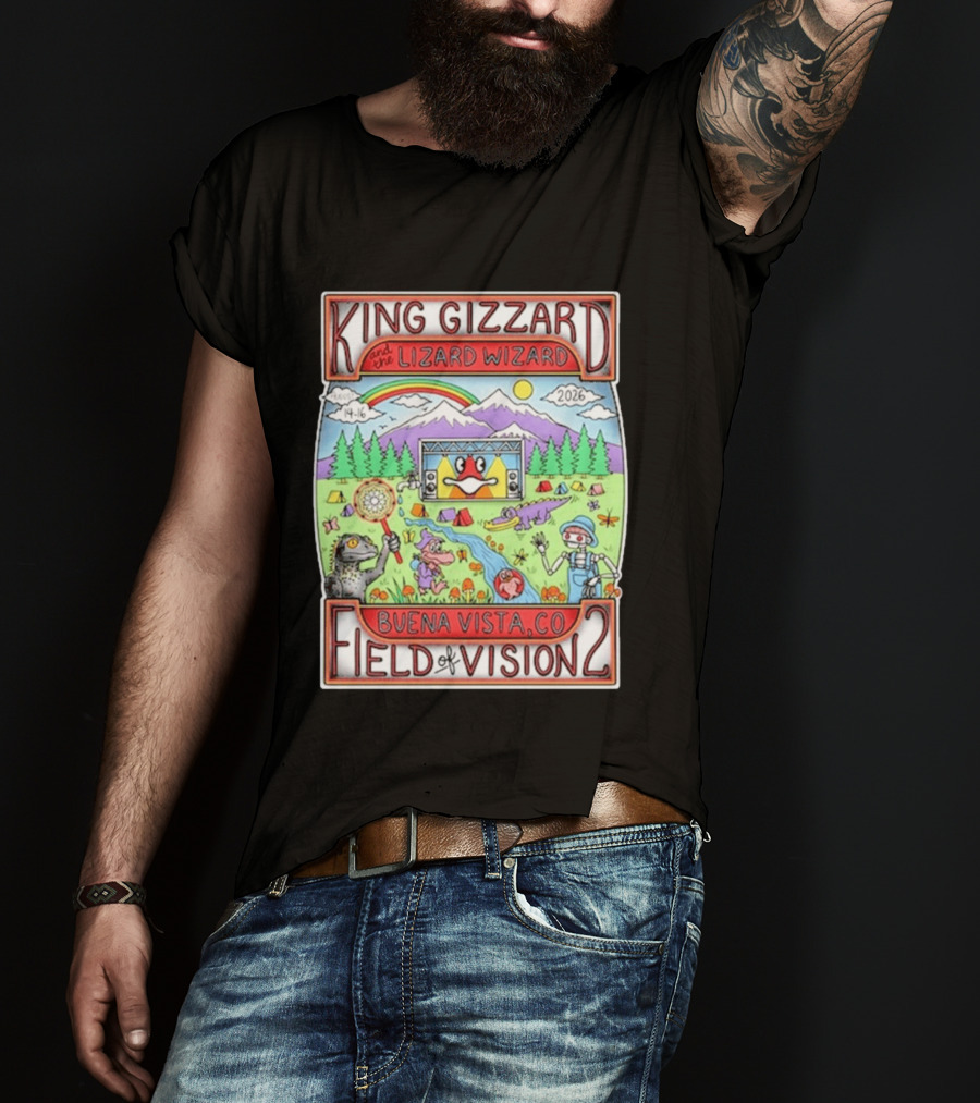 King Gizzard And The Lizard Wizard Field Of Vision 2 Buena Vista CO August 14 16 2026 T-Shirt