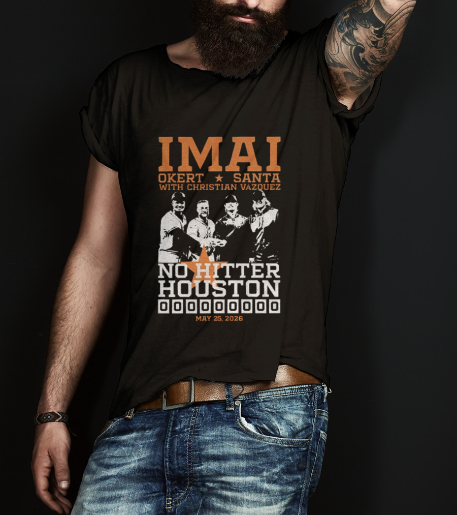 Imai Okert Santa No Hitter Houston May 25 2023 Christian Vazquez T-Shirt