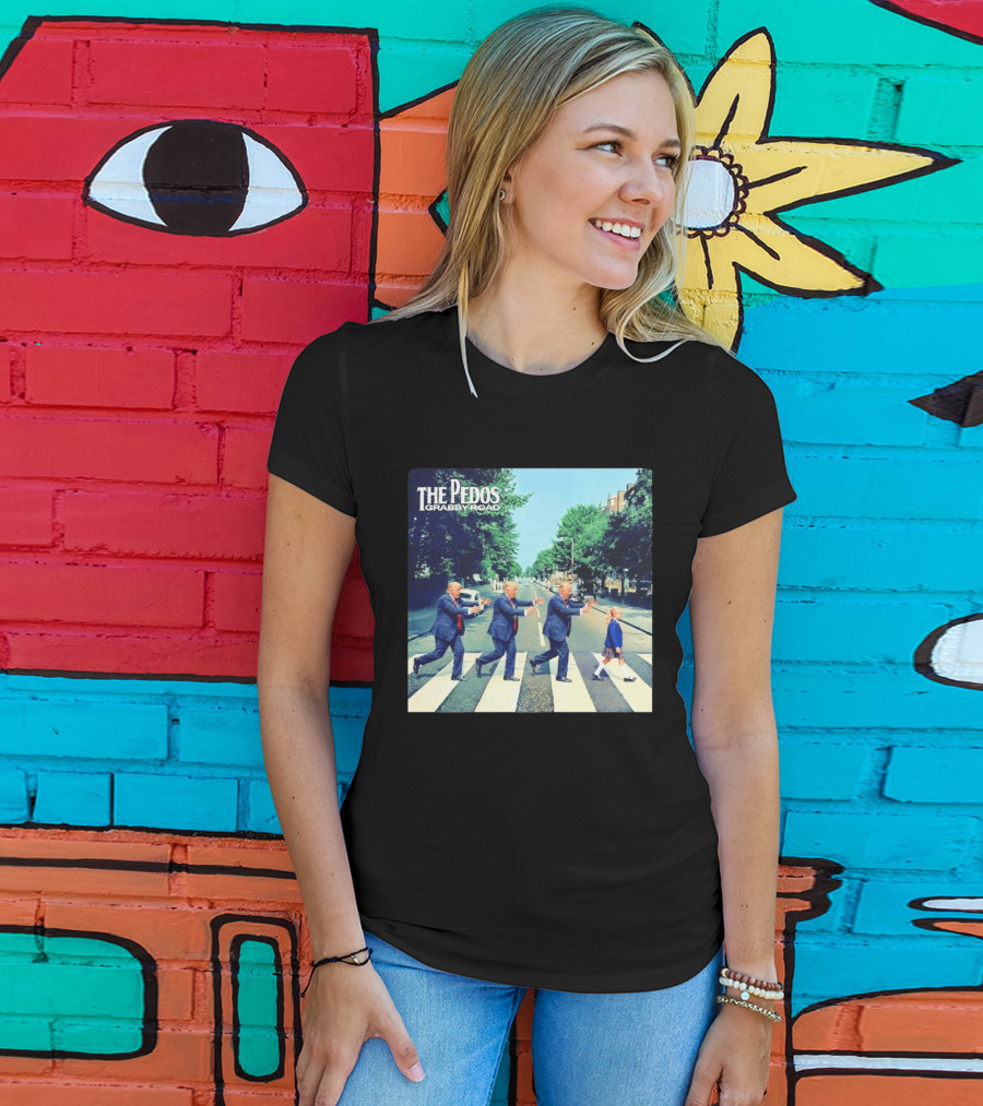The Pedos Grabby Road Trump Chasing A Girl T-Shirt