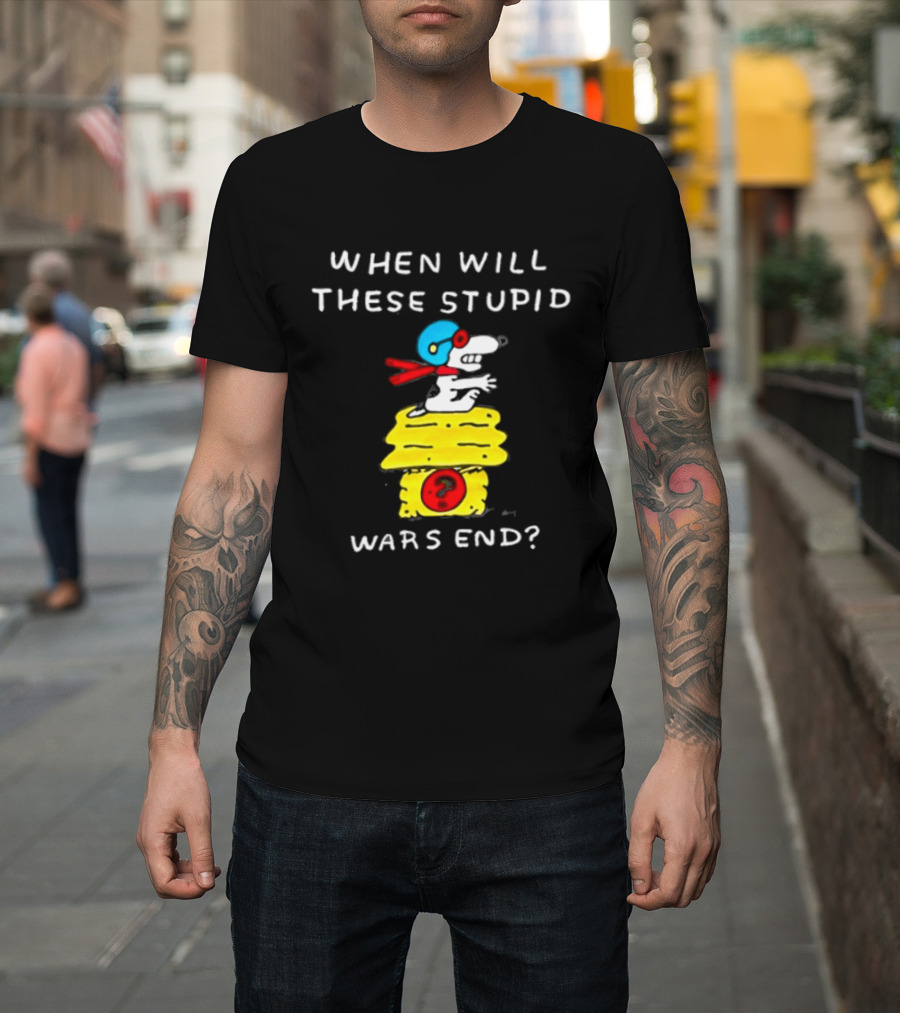 Snoopy When Will These Stupid Wars End Peanuts Woodstock Flying Ace T-Shirt