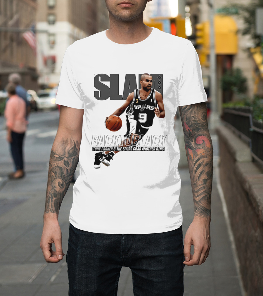 SLAM Back To Black San Antonio Spurs Tony Parker 9 Spurs Grab Another Ring T-Shirt