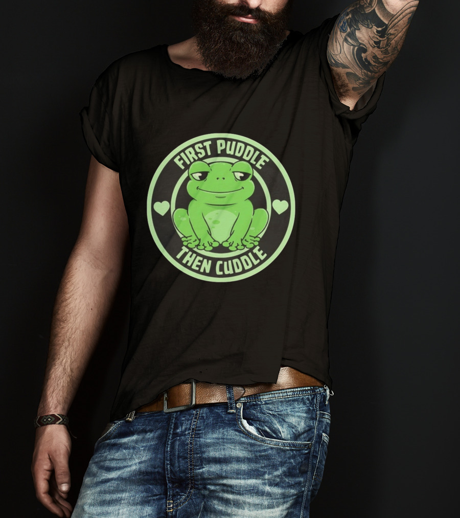 First Puddle Then Cuddle Frog With Hearts T-Shirt