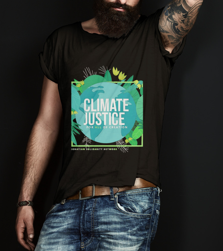 Ignatian Solidarity Network Climate Justice For All Of Creation Earth Floral T-Shirt