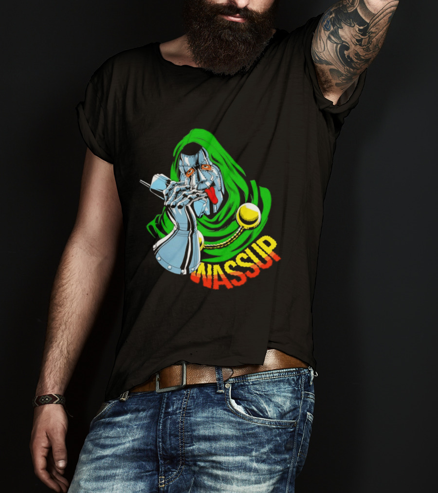 Wassup Doctor Doom Iconic Supervillain T-Shirt