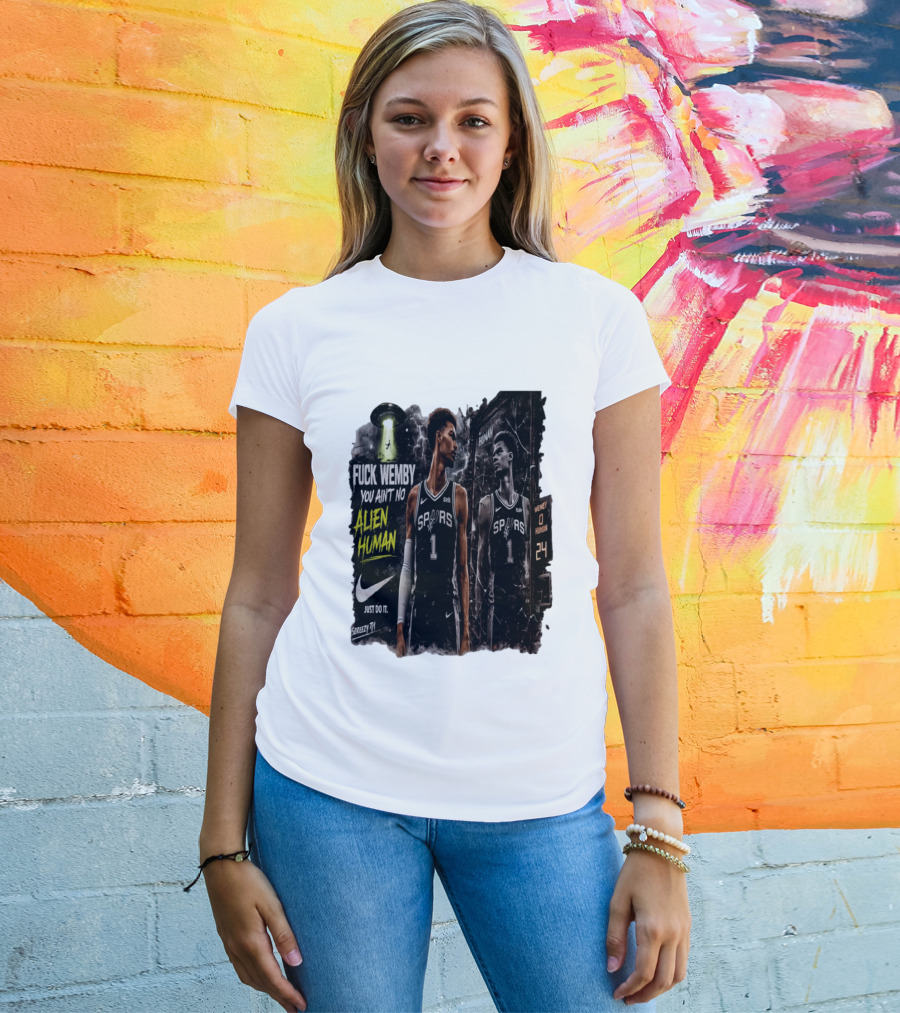 Victor Wembanyama San Antonio Spurs You Ain't No Alien Human Nike Just Do It T-Shirt