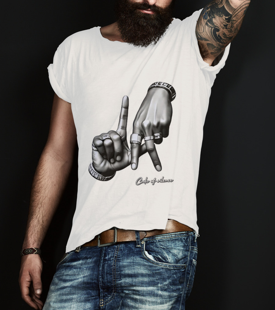 Code Of Silence LA Hand Gesture T-Shirt