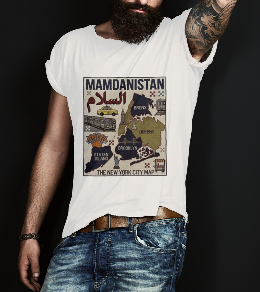 Mamdanistan Peace NYC Map Featuring Knicks Bronx Brooklyn Queens Staten Island Taxi Subway T-Shirt
