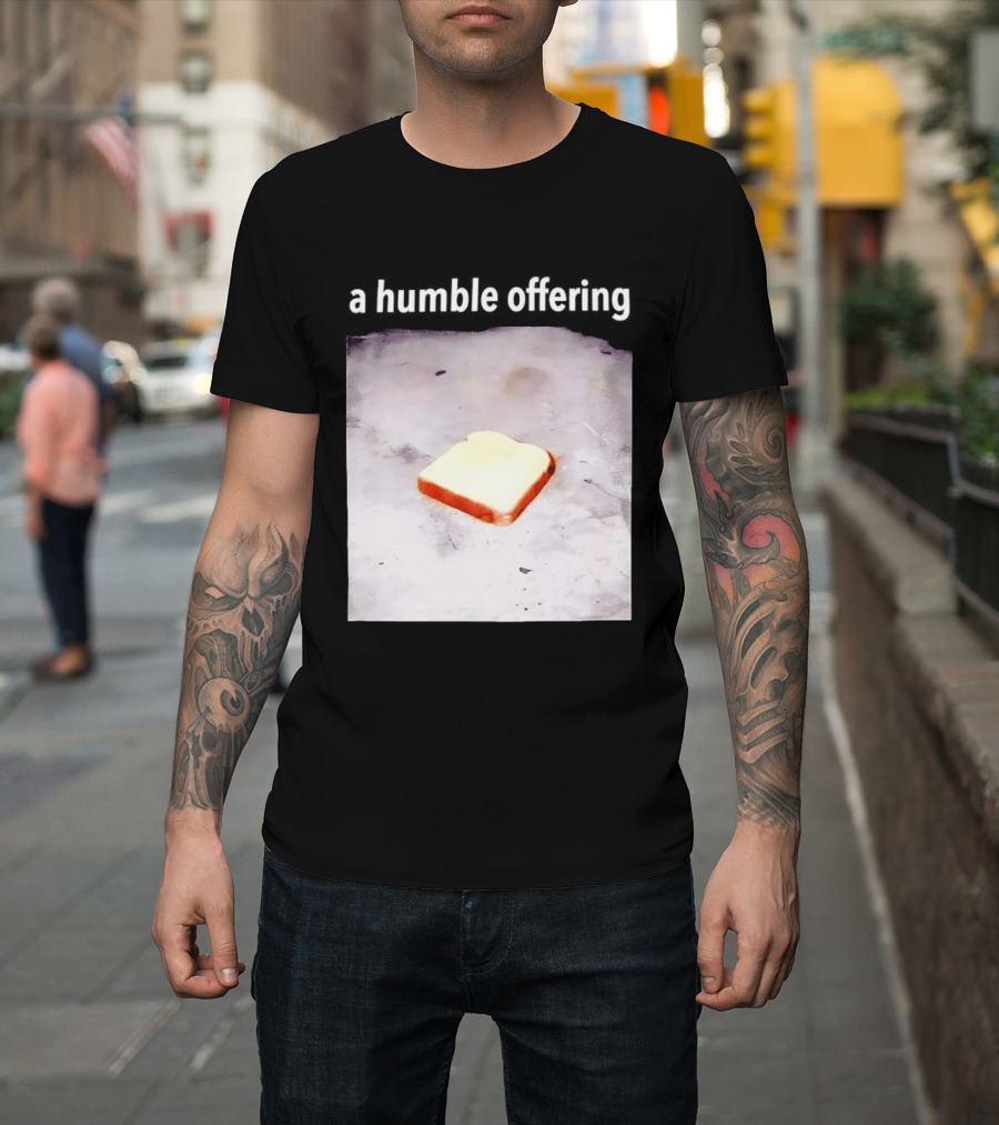 A Humble Offering Bread Slice Vintage Aesthetic T-Shirt