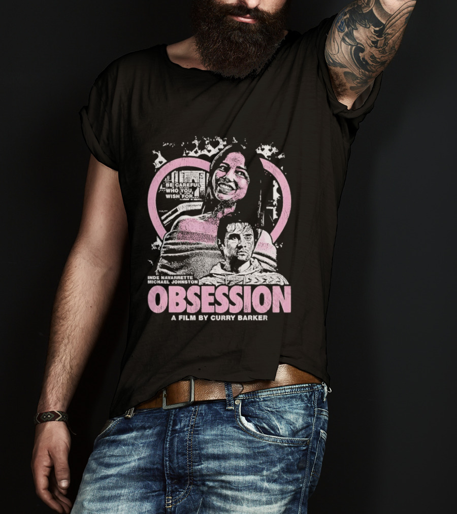 Obsession Inde Navarrette Michael Johnston Movie By Gwyneth Horder Payton T-Shirt