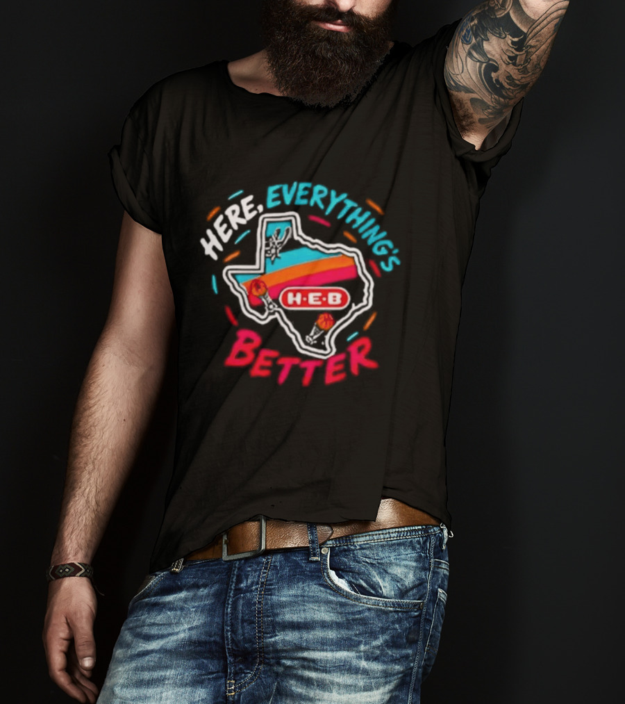 San Antonio Spurs H E B Here Everything's Better Texas Map T-Shirt