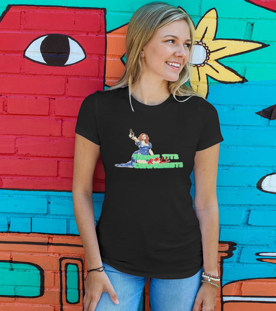These Tits Kill Communists Retro Pin Up Gun Lady T-Shirt