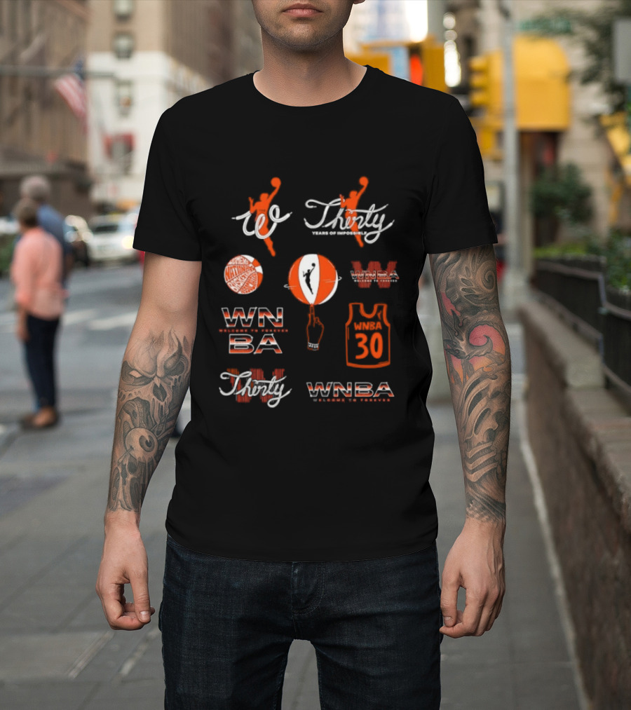 WNBA Thirty Years Impossible Leagues 30th Season Celebration T-Shirt