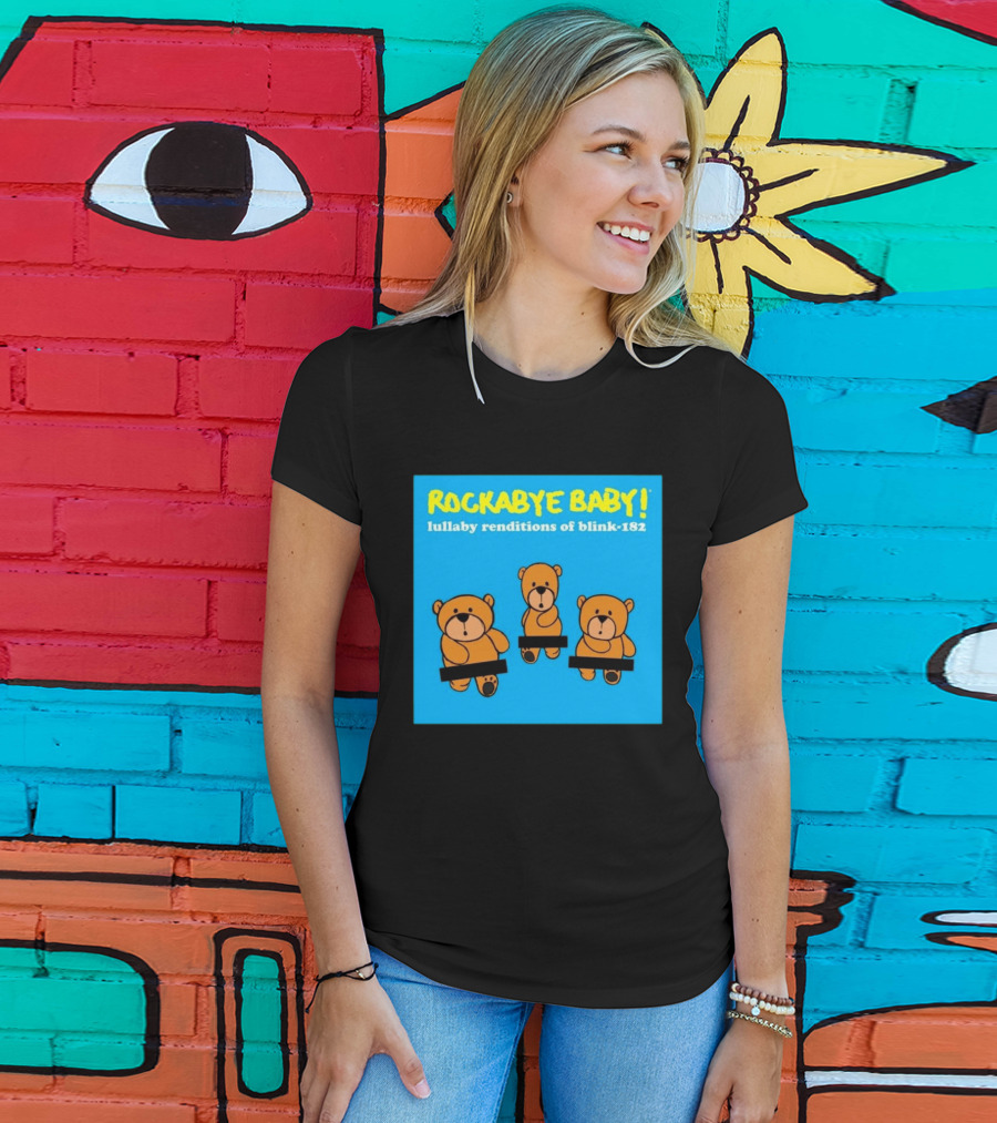 Rockabye Baby Lullaby Renditions Blink 182 Teddy Bears T-Shirt