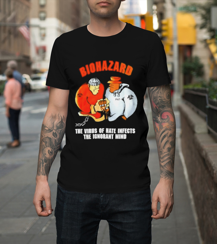 Biohazard The Virus Of Hate Infects The Ignorant Mind Orange And White Figures Confrontation T-Shirt