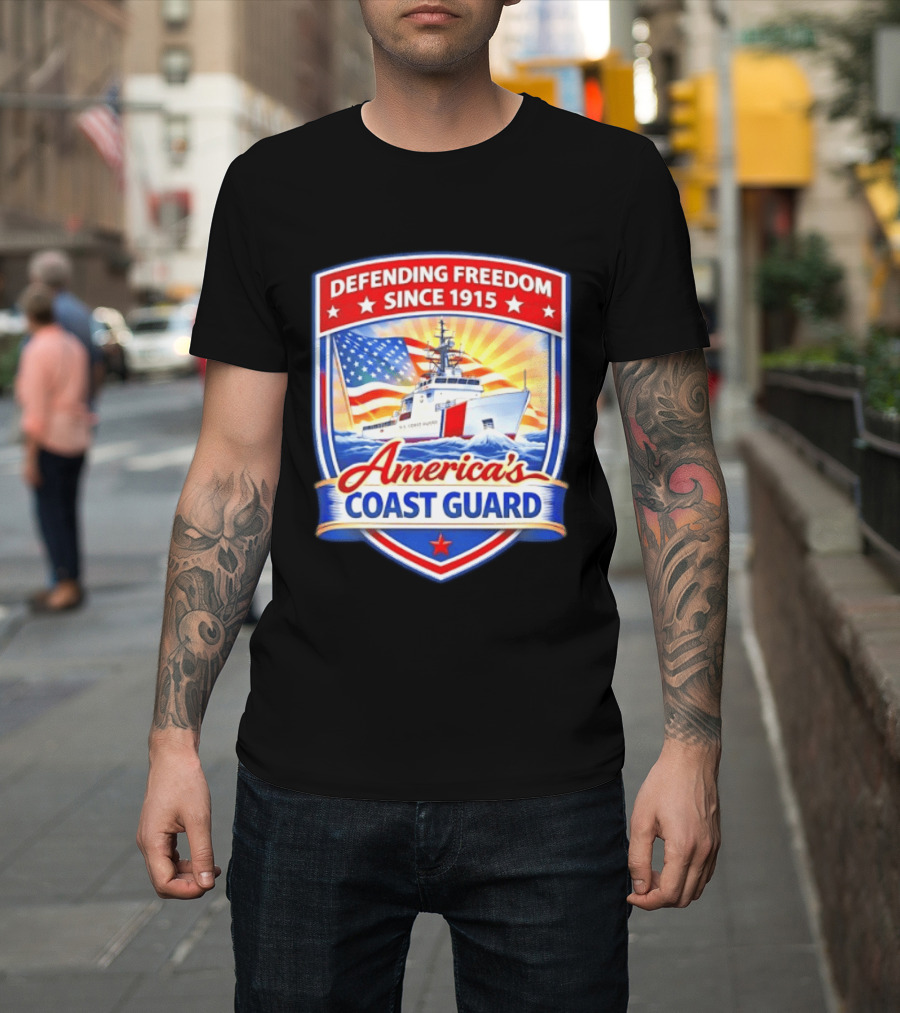 Defending Freedom Since 1915 America's Coast Guard US Flag Ship T-Shirt