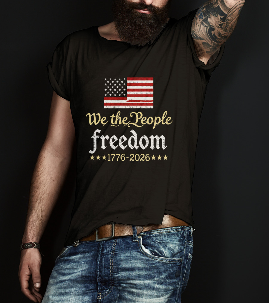 We The People Freedom 1776 2026 V Neck Women's 250th Anniversary Independence Day T-Shirt