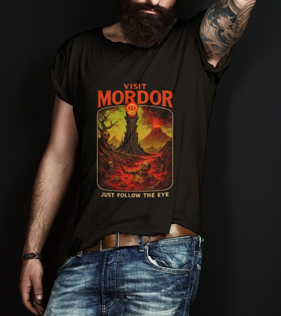 Visit Mordor Just Follow The Eye Tower And Volcano Adventure T-Shirt