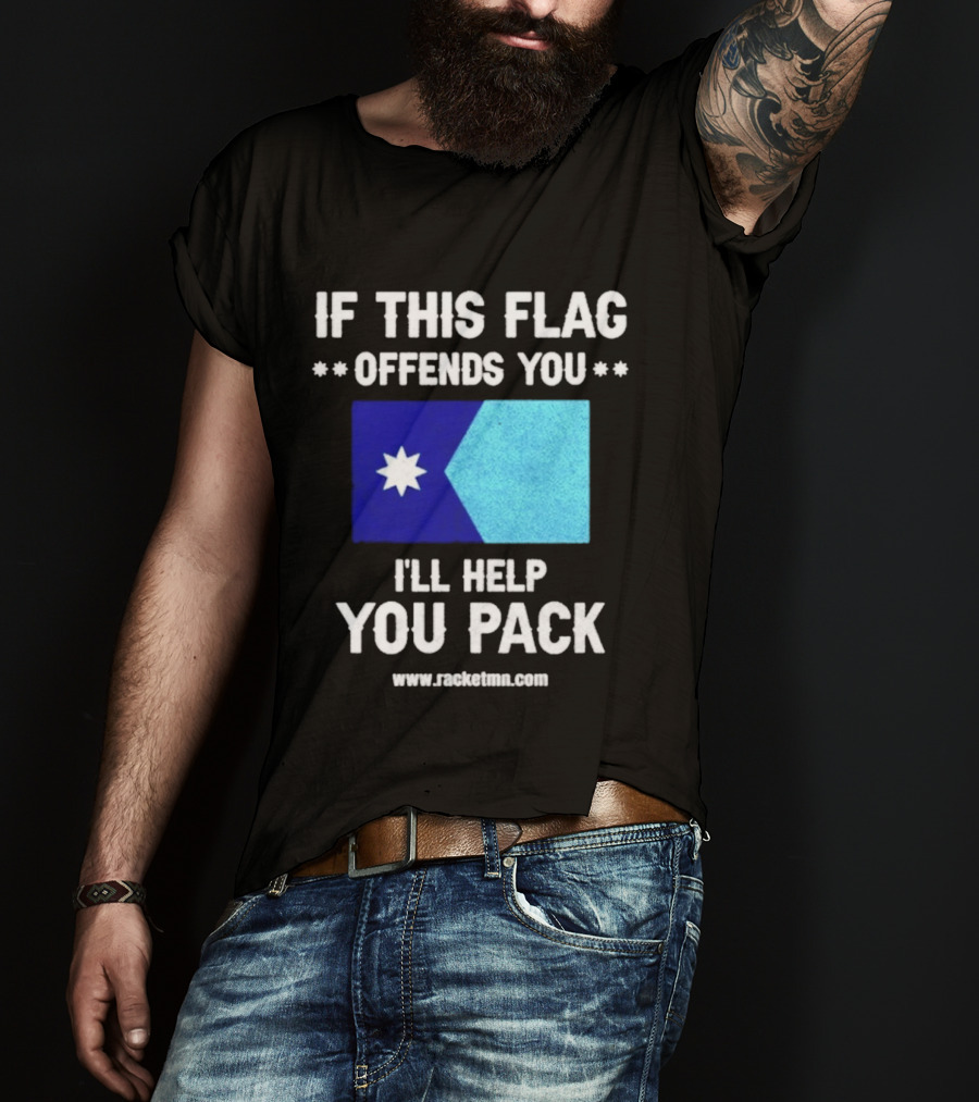 If This Flag Offends You I'll Help You Pack Seven Point Star Blue Flag T-Shirt